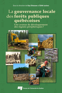 Livre numérique La gouvernance locale des forêts publiques québécoises