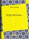 Electronic book Vingt femmes...