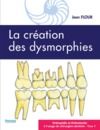 Livro digital LA CRÉATION DES DYSMORPHIES