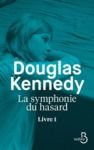 Libro electrónico La Symphonie du hasard - Livre 1