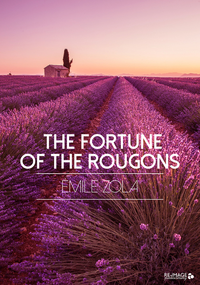Livre numérique The Fortune of the Rougons