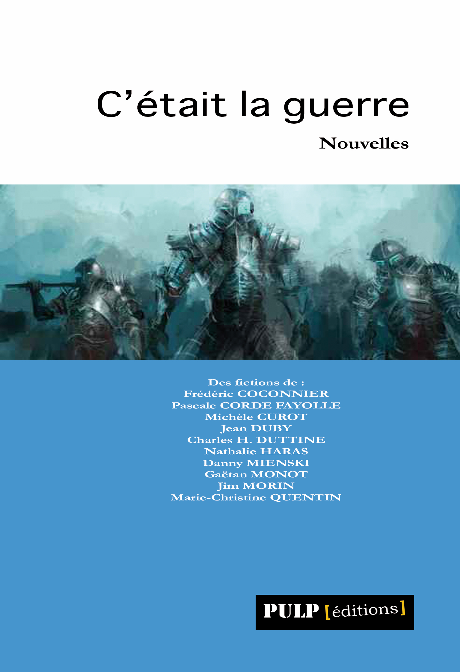 Ebook C'était La Guerre - Recueil De Nouvelles - 7Switch