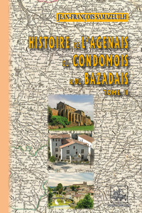Livre numérique Histoire de l'Agenais, du Condomois et du Bazadais (Tome 2)