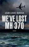 Electronic book We have lost the MH370 - Version en anglais