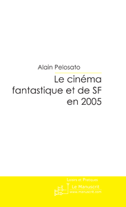 Livre numérique Le cinéma fantastique et de SF en 2005