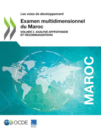 Livre numérique Examen multidimensionnel du Maroc (Volume 2)