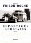 Livro digital Reportages africains (1946-1960)