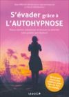 Electronic book S'évader grâce à l'autohypnose
