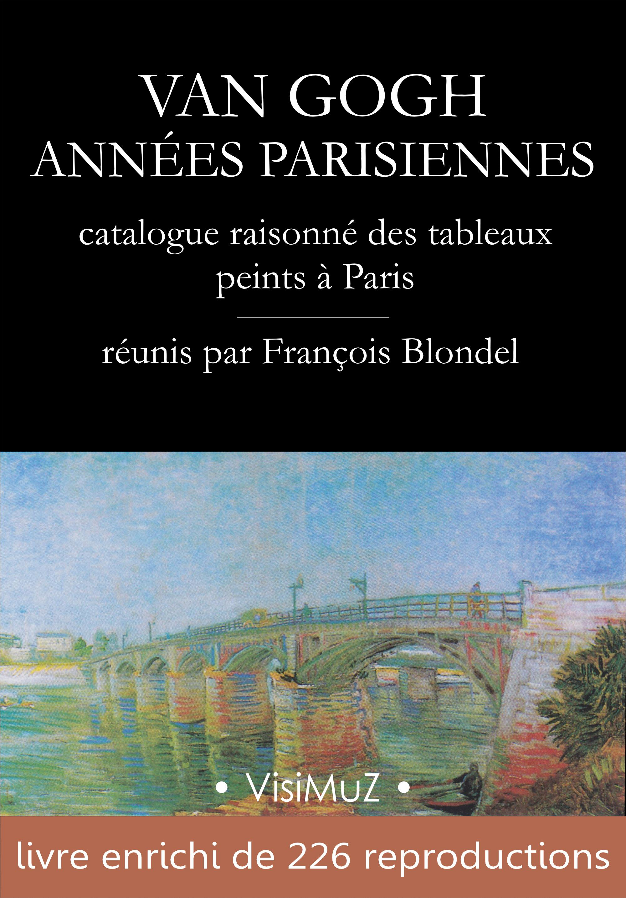 Ebook Van Gogh Années parisiennes catalogue raisonné des tableaux