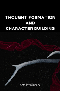 Livro digital Thought Formation and Character Building