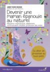 Livre numérique Devenir une maman épanouie au naturel