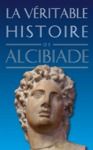 Livre numérique La Véritable histoire d'Alcibiade