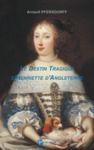Libro electrónico Le Destin tragique d'Henriette d'Angleterre