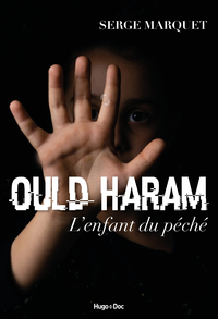 E-Book Ould Haram, l'enfant du péché