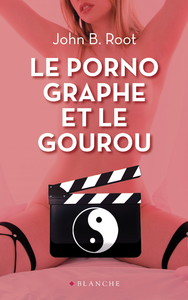 Livre numérique Le pornographe et le gourou