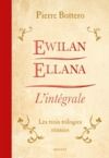 Livro digital Ewilan, Ellana, l'Intégrale