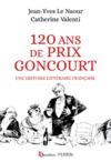 Livre numérique 120 ans de Prix Goncourt