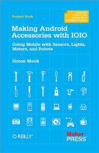 Livre numérique Making Android Accessories with IOIO