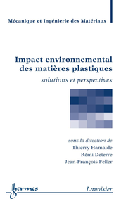 Livre numérique Impact environnemental des matières plastiques : Solutions et perspectives