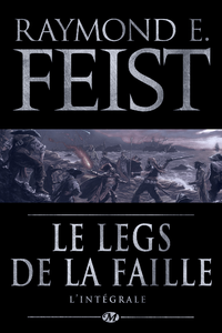 E-Book Le Legs de la Faille - L'Intégrale