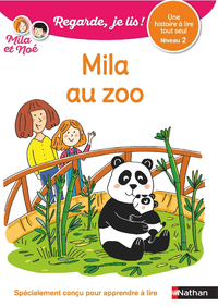 Livro digital Regarde, je lis avec Noé et Mila - Lecture CP - Niveau 2 - Mila au zoo - Dès 5 ans