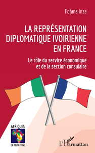 Libro electrónico La représentation diplomatique ivoirienne en France