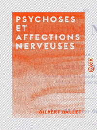 Livre numérique Psychoses et affections nerveuses
