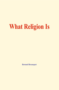 Electronic book What Religion Is