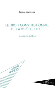 Livre numérique Droit constitutionnel de la Ve République