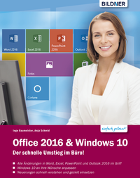 Livre numérique Office 2016 und Windows 10: Der schnelle Umstieg im Büro