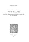 Libro electrónico John Calvin on the Diaconate and Liturgical Almsgiving