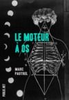 Livre numérique Le moteur à os