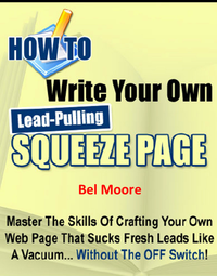 Livre numérique How To Write Your Own Lead-Pulling Squeeze Page