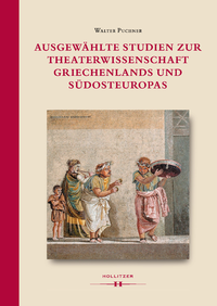 Livre numérique Ausgewählte Studien zur Theaterwissenschaft Griechenlands und Südosteuropas
