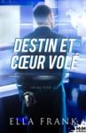 Electronic book Destin et cœur volé