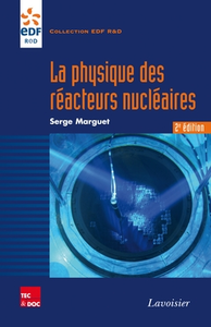 Livre numérique La physique des réacteurs nucléaires