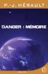 Electronic book Danger mémoire