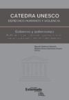 Livro digital Cátedra Unesco. Derechos humanos y violencia: Gobierno y gobernanza